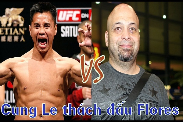 Lịch thi đấu Cung Lê vs Flores: MMA đấu Vịnh Xuân Quyền