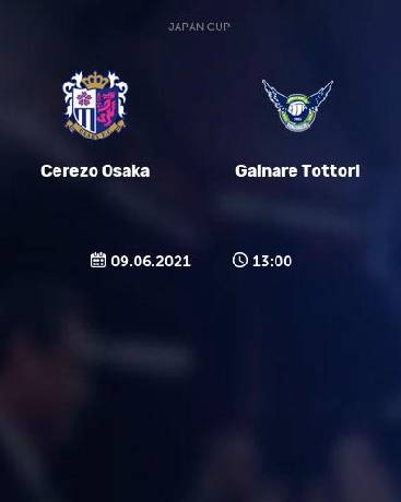 Xem trực tiếp Cúp Nhật Hoàng, Cerezo Osaka vs Gainare Tottori