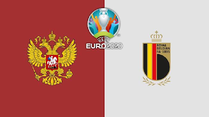Link xem trực tiếp Bỉ vs Nga hôm nay trên kênh nào?