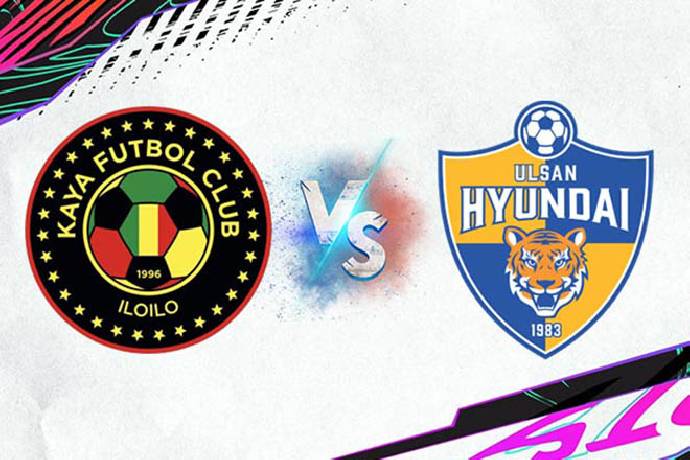 Link xem trực tiếp Ulsan Hyundai FC vs Kaya FC, 17h00 ngày 05/07