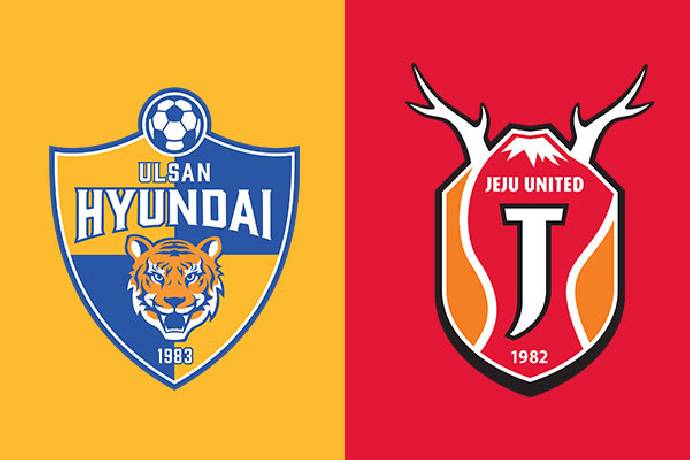 Link xem trực tiếp bóng đá Hàn Quốc, Jeju United vs Ulsan Hyundai