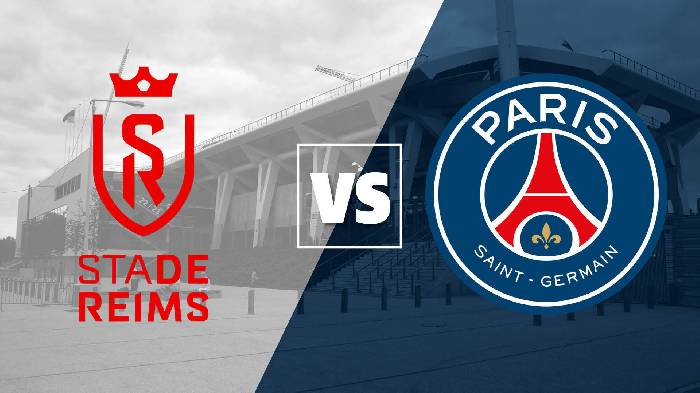 Link xem trực tiếp bóng đá Reims vs PSG hôm nay 01h45 ngày 30/08