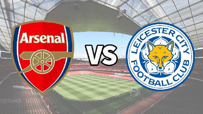 Xem trực tiếp Arsenal vs Leicester City, 21h00 ngày 13/8 ở đâu, trên kênh nào?