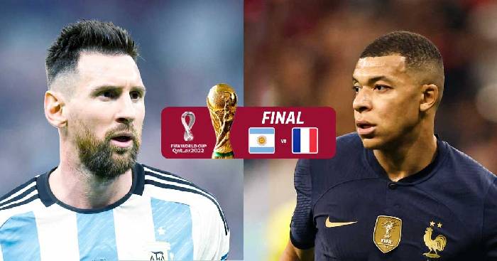 Kèo tranh chung kết World Cup hôm nay, 18/12: Argentina vs Pháp