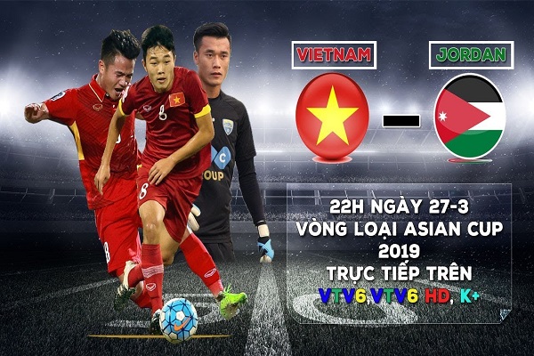 Trực tiếp vòng loại Asian Cup 2019 hôm nay (27/3): Jordan vs Việt Nam