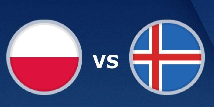 Link xem trực tiếp Ba Lan vs Iceland hôm nay kênh nào, ở đâu?