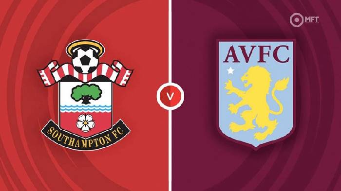 Lịch sử, thành tích đối đầu Southampton vs Aston Villa, 22h00 ngày 21/1