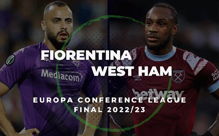 Đội hình kết hợp West Ham vs Fiorentina chung kết C3: Ngoại hạng Anh lấn Serie A