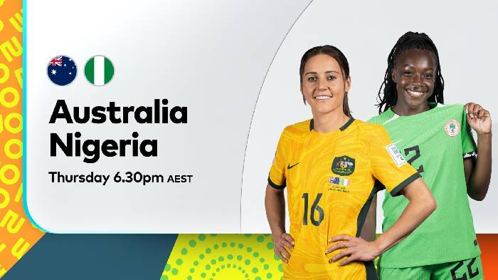Link xem trực tiếp nữ Úc vs nữ Nigeria hôm nay 17h ngày 27/7