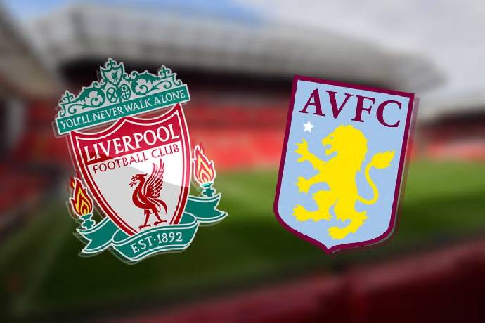 Link xem trực tiếp Liverpool vs Aston Villa mới nhất, 20h ngày 3/9