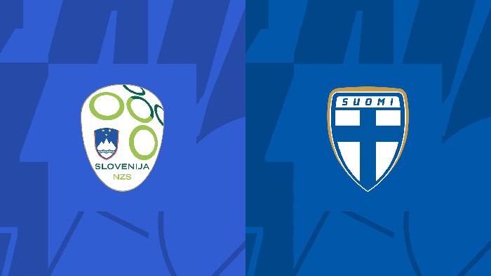 Link xem trực tiếp Slovenia vs Phần Lan, 23h ngày 14/10